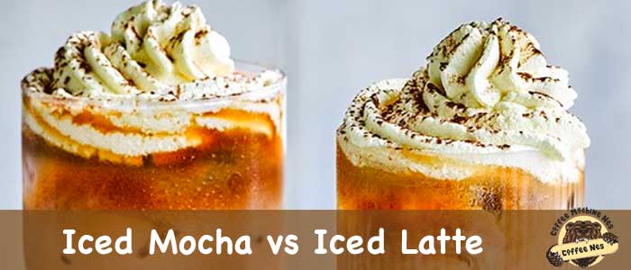 Iced Mocha vs Iced Latte